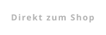 Direkt zum Shop